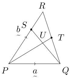 Vector(P(0,0)Q(3,0)R(2,3),RTtoTQ,1to1(not),PStoSR,2to1(not),PQ-a,PR-b).png
