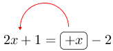 Linarrow(2x+1=ovalbox(+x)-2).png