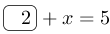 Ovalbox(2)+x=5.png