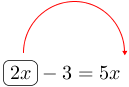 Linarrow(ovalbox(+2x)-3=5x).png