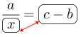 Linarrow(frac(a)(ovalbox(x))=ovalbox(c-b).png